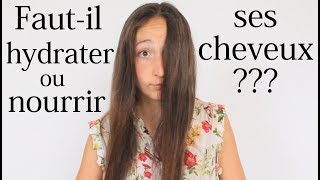 Cheveux  fautil les NOURRIR ou les HYDRATER  Et avec QUOI [upl. by Erick]