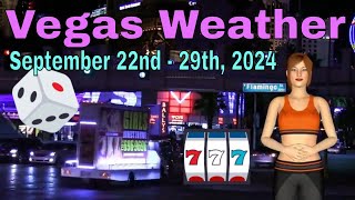 Las Vegas Nevada Weather Forecast September 22nd  29th 2024 [upl. by Ylehsa]