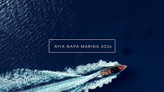 Ayia Napa Marina 2024 [upl. by Aldwon]