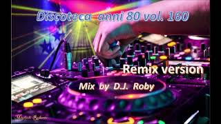 Discoteca Anni 80 Vol 160 [upl. by Notxap]