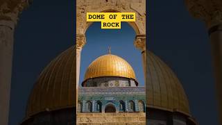 FAMOUS BUILDINGS  DOME OF THE ROCK [upl. by Anaylil]