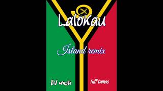 Lalokauislestone island remixDj wasteTuff ya 2023 Wasteklusive vibes🇸🇧🇵🇬🇻🇺🇹🇻 [upl. by Ahsinal]