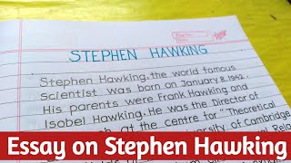 Essay on Stephen Hawking in EnglishStephen Hawking Essay in EnglishLets Write [upl. by Gabriella]