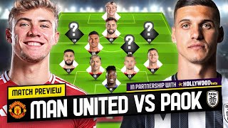 Who Starts Out Wide Mason Mount Return To Squad Man United vs PAOK Tactical Preview [upl. by Enyedy]