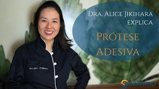 PRÓTESE ADESIVA QUAIS SUAS VANTAGENS E DESVANTAGENS com Dra Alice Jikihara [upl. by Swayne]