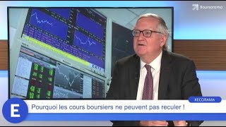 Pourquoi les cours boursiers ne peuvent pas reculer [upl. by Ioab843]