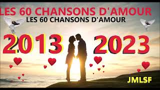 LES PLUS BELLES CHANSONS D AMOUR DES 10 DERNIERES ANNEES [upl. by Happy913]