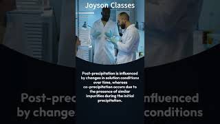 CoPrecipitation and Post precipitation 🔴 Difference joyson pharmaceutical facts gravimetry [upl. by Julide]