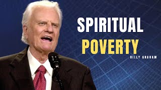 Billys Sermons Spiritual Poverty  BillyGraham God Jesus Christ [upl. by Razec]