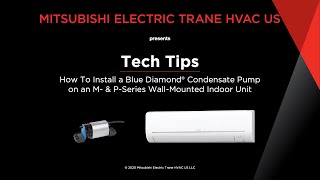 How to Install a Blue Diamond® Condensate Pump on a MSeries and PSeries WallMounted Indoor Unit [upl. by Ihcehcu]