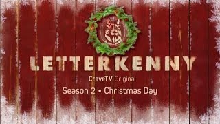 Letterkenny  A Crave Original  Season 2 Coming Christmas Day [upl. by Hteazile]