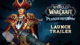 Plunderstorm Launch Trailer  World of Warcraft [upl. by Oriana]