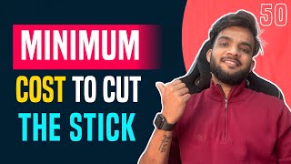 DP 50 Minimum Cost to Cut the Stick [upl. by Assirroc713]