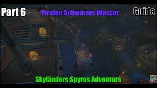 SkyländersSpyros Adventure Wii 100 Guide Part 6 Piraten Schwarzes Wasser [upl. by Akinor]