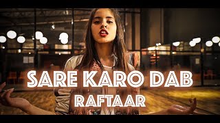 Raftaar x Sonu Kakkar x Muhfaad  Sare Karo Dab Dance Video  Zero To Infinity I Big Dance [upl. by Kubetz]