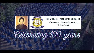 Divine Providence Convent High School Belgaum  Documentary  Centenary  DP School [upl. by Eninnaj103]