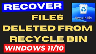 Restore files deleted from Recycle Bin in Windows 11  10 [upl. by Jonas600]