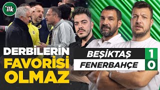 Beşiktaş 10 Fenerbahçe Maç Sonu Yorum  Batuhan Karadeniz Engin Baytar [upl. by Alderson]