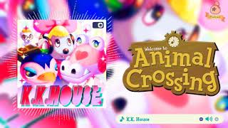 KK House Aircheck  Animal Crossing KK Slider OST Extended [upl. by Eseuqcaj]