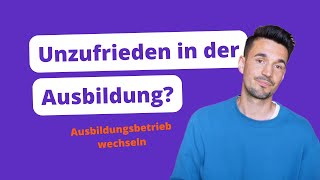 Ausbildungsbetrieb wechseln 🤔– wann und wie [upl. by Meehsar]