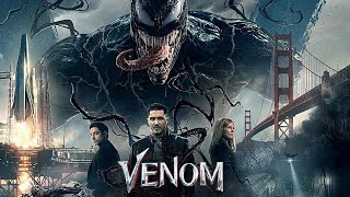 Venom 2018 Movie  Tom Hardy Michelle Williams Riz Ahmed Scott Haze  Review and Facts [upl. by Eugilegna]