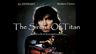 Sirens Of Titan  Al Stewart  Modern Times 1975 [upl. by Ailimat533]