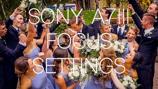 Sony A7III AUTOFOCUS Settings For Wedding Videography [upl. by Euqinitram81]