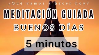 Meditación de la mañana 5 MINUTOS para iniciar el día ☀️  MINDFULNESS [upl. by Harli588]