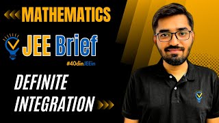 JEE Brief Definite Integration Class12 JEE One Shot Mathematics JEE Main amp Advanced Nishant Vora [upl. by Wina]