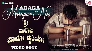 Agaga Mareyuve Nee  Video Song  Ravi Mururu  Pramod Maravante  Shri Balaji Photo Studio [upl. by Nogras]