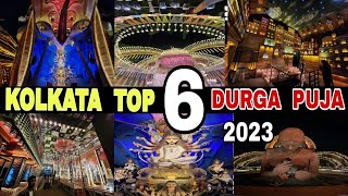 Kolkata Top 6 Best Durga Puja Pandal  2023  Must Watch  Debdut YouTube [upl. by Sigvard740]