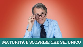 Maturità è scoprire che sei unico [upl. by Kalbli]