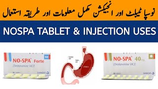 Nospa Forte Tablet Uses  Nospa Tab Uses  Nospa Tab 40mg  No Spa Forte Tablet Uses in Urdu [upl. by Nodgnal319]