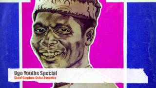 Chief Osita Osadebe Ugo Youths Special [upl. by Ainerbas]