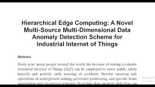 Hierarchical Edge Computing A Novel Multi Source Multi Dimensional Data Anomaly Detection Scheme for [upl. by Aimerej]