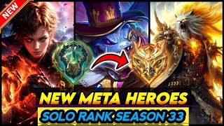 15 NEW META HEROES TO SOLO RANK UP IN SEASON 33  Mobile Legends Tier List [upl. by Akselav]