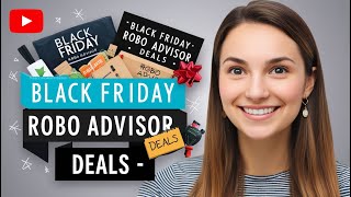 Black Friday Robo Advisor Deals 2024 Best Discounts on Automated Investing [upl. by Barnaba]