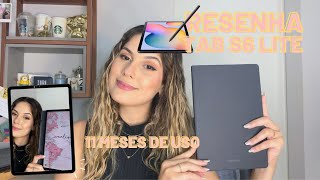 TAB S6 LITE APÓS 11 MESES DE USO  Resenha [upl. by Vidovik]