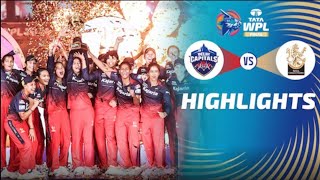 DC vs RCB 🔥 WPL Final 🏆  Womens Premier League 2024  Full Match Highlights  Winning Moment [upl. by Montagna]