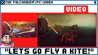 🦅 The Falconeer  PC  Gameplay  quotLets Go Fly A Kitequot 🦅 [upl. by Rubin]