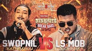 LS MOB VS SWOPNIL EP 12  WAIWAI DYNAMITE BREAKBARS BATTLE  RAP BATTLE  BREAKSTATION [upl. by Chemaram576]