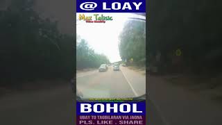 LOAY BOHOL  UBAY TO TAGBILARAN VIA JAGNA  TRAVEL ADVENTURE  PHILIPPINES ROADTRIP [upl. by Greenland]