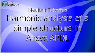 Ansys Tutorial Harmonic analysis of simple structure in Ansys APDL 38 [upl. by Mcdade293]