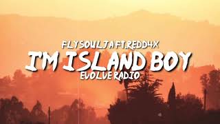 Flyysoulja  Im island boy feat kodiyakred [upl. by Phaidra]