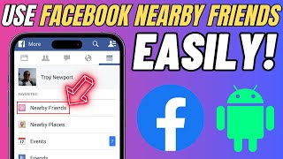 How to Use Facebook Nearby Friends in 2024 – Meet Up with Close By Friends [upl. by Notrem]