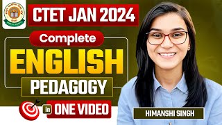 CTET 2024  English Pedagogy Complete Marathon by Himanshi Singh [upl. by Lebiralc114]