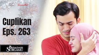 BIDADARI SURGAMU  Cuplikan Eps 263 [upl. by Hardunn]