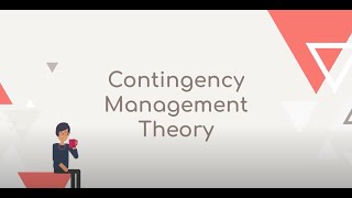 Contingency Management Theory  Overview [upl. by Aicella542]