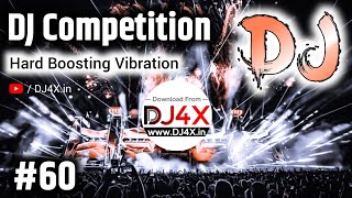 DJ Competition Music 60  Hard Boosting Vibration Dialogue Beat Mix  2023 DJ Competition Song [upl. by Henrieta]