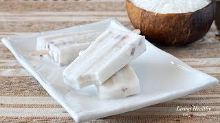 Healthy Coconut Popsicles Recipe lowcarb paleo dairyfree eggfree [upl. by Czarra]